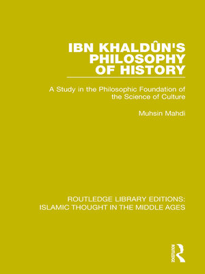 cover image of Ibn Khaldûn's Philosophy of History